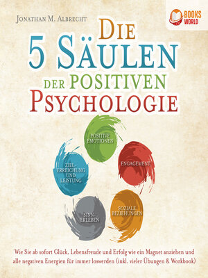 cover image of Die 5 Säulen der positiven Psychologie